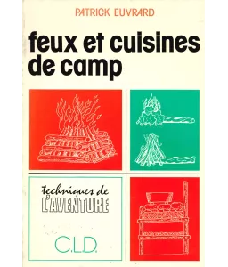 Feux et cuisines de camp