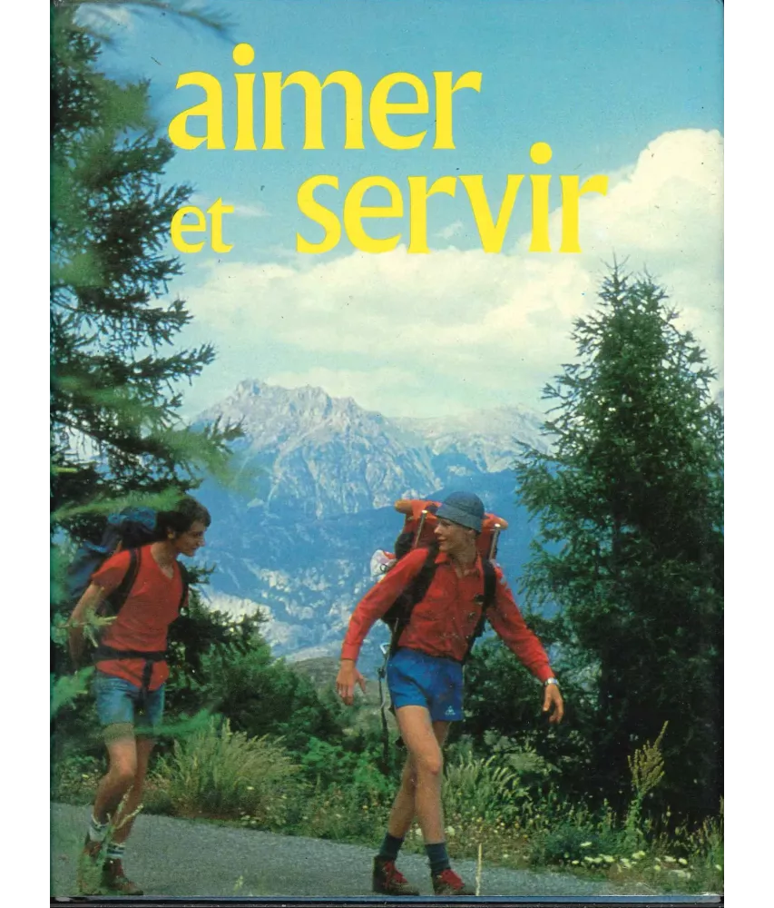 Aimer et servir