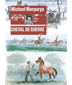 Cheval de Guerre - 14 - 18 les grands textes de la Grande Guerre - MP3