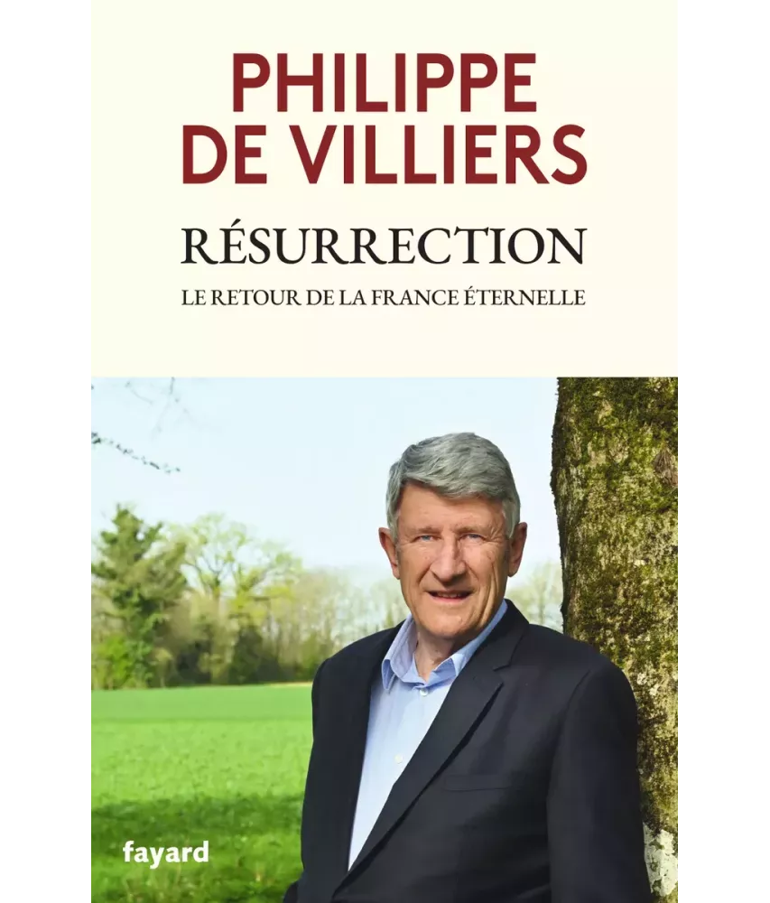 Résurrection le retour de la France éternelle