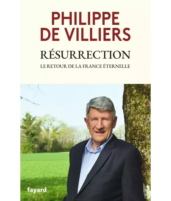 Résurrection le retour de la France éternelle