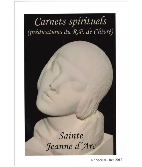 Sainte Jeanne d'Arc - Carnets spirituels - Numéro spécial
