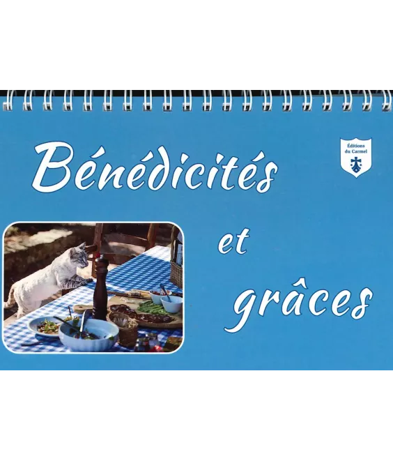 Bénédicités et grâces