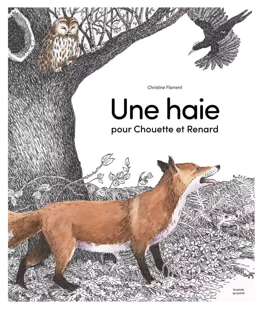 Une haie pour Chouette et Renard