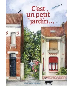 C'est un petit jardin...