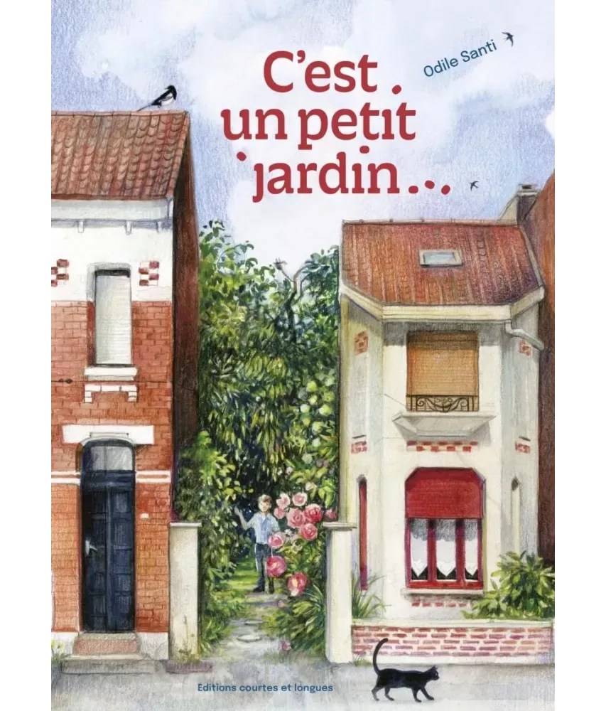 C'est un petit jardin...
