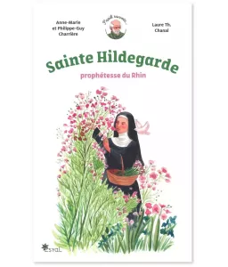 Sainte Hildegarde prophétesse du Rhin