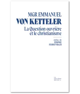 La Question ouvrière et le Christianisme