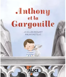Anthony et la gargouille