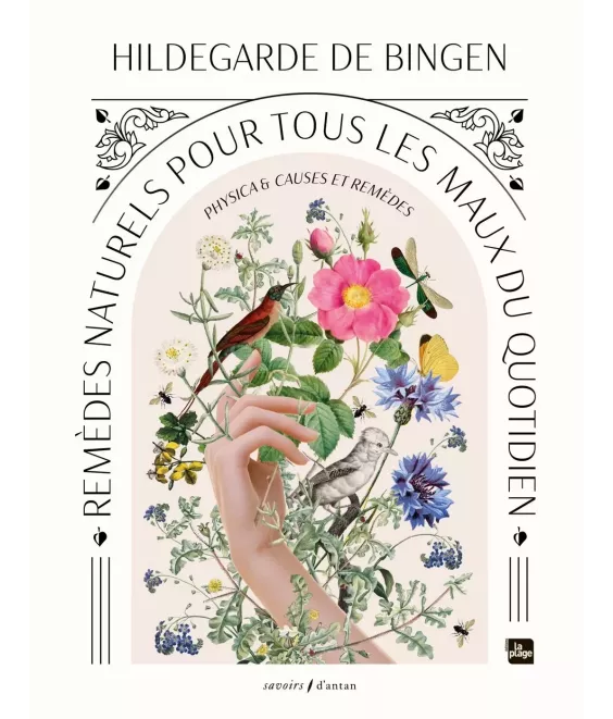 Remèdes naturels pour tous les maux du quotidien