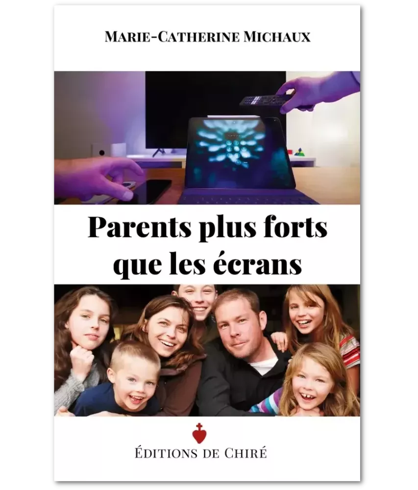 Parents plus forts que les écrans