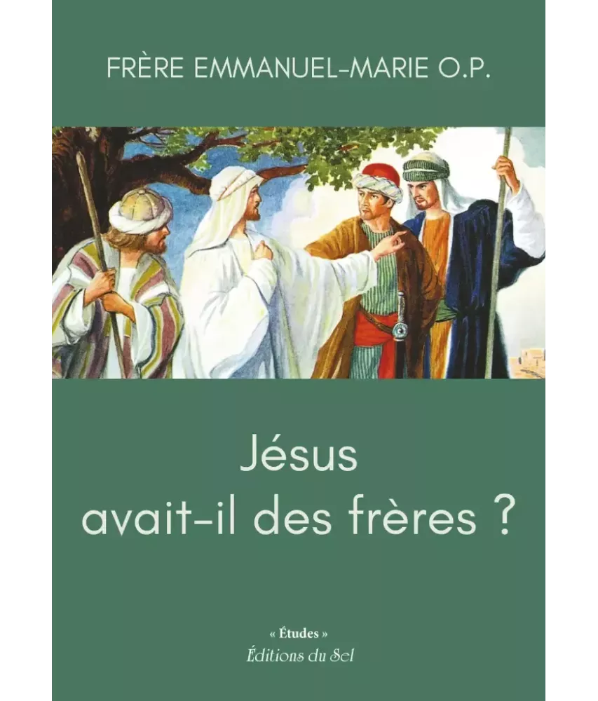 Jésus avait-il des frères ?