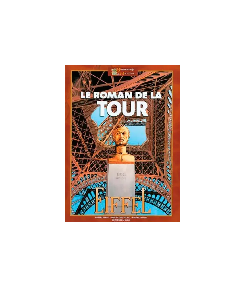 Le roman de la tour Eiffel