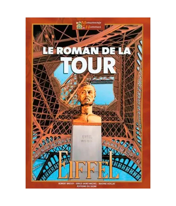 Le roman de la tour Eiffel