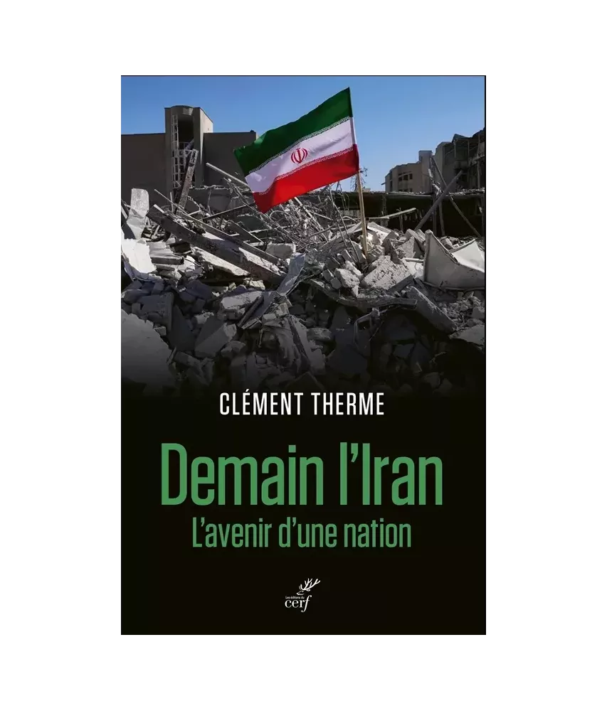Demain l'Iran l'avenir d'une nation