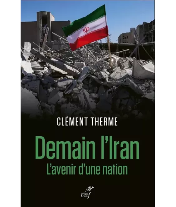 Demain l'Iran l'avenir d'une nation