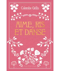 Aime, ris et danse