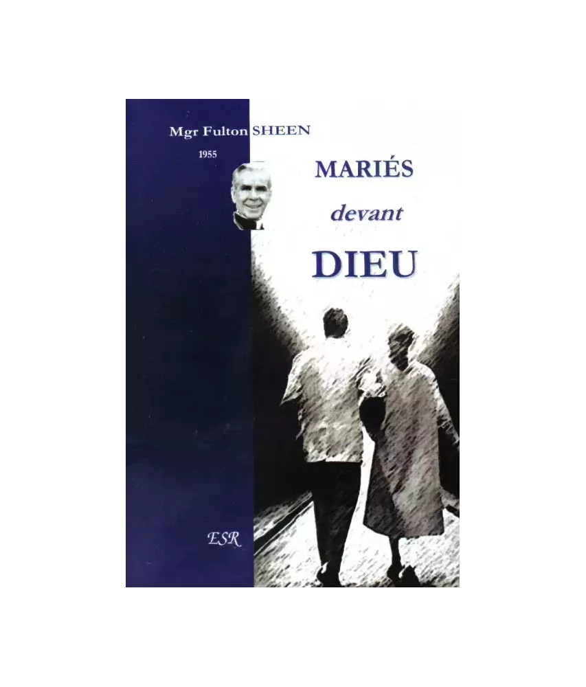 Mariés devant Dieu