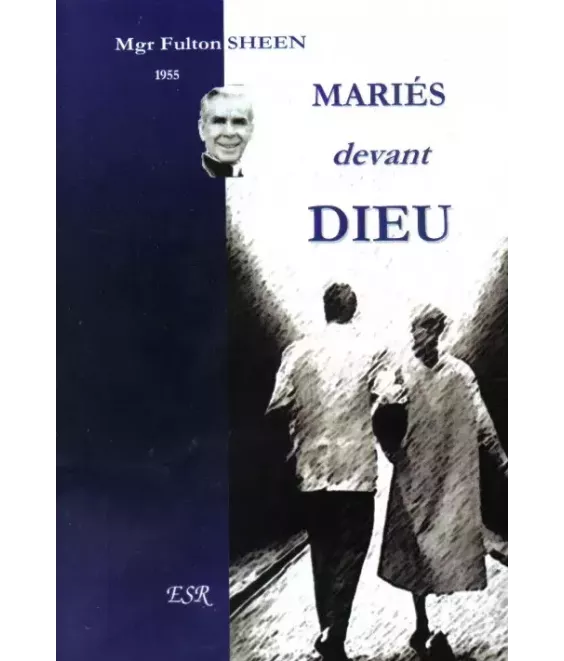 Mariés devant Dieu