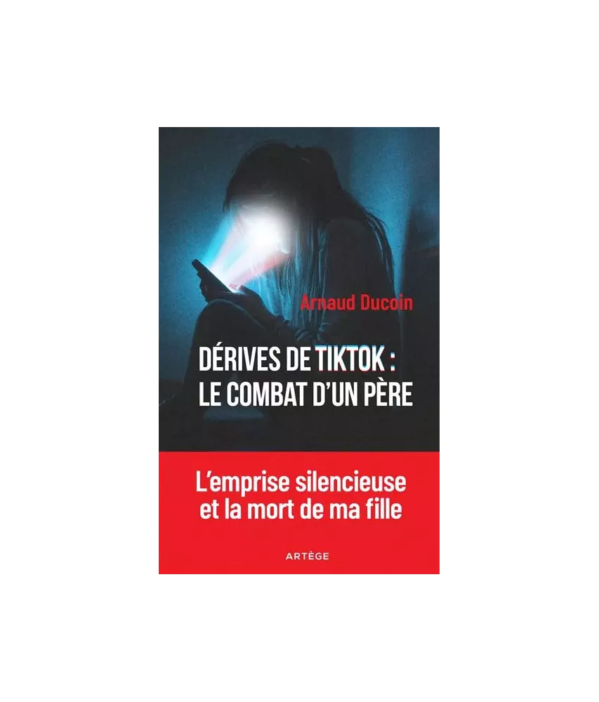 Dérives de TikTok le combat d'un père - L'emprise silencieuse et la mort de ma fille