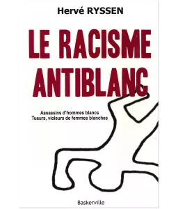 Le racisme antiblanc - Prix spécial