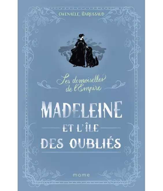 Madeleine et l'île des oubliés - Les Demoiselles de l'Empire 5