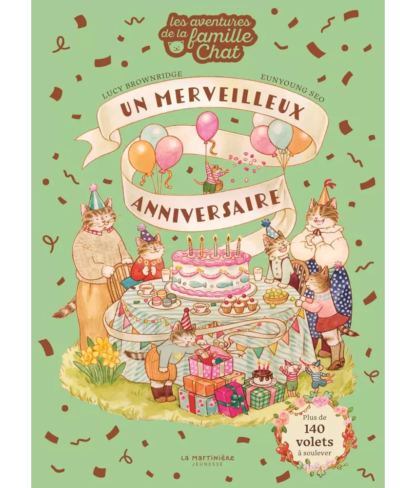 Un merveilleux anniversaire - Plus de 140 volets à soulever