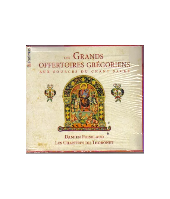 Les Grands Offertoires Grégoriens