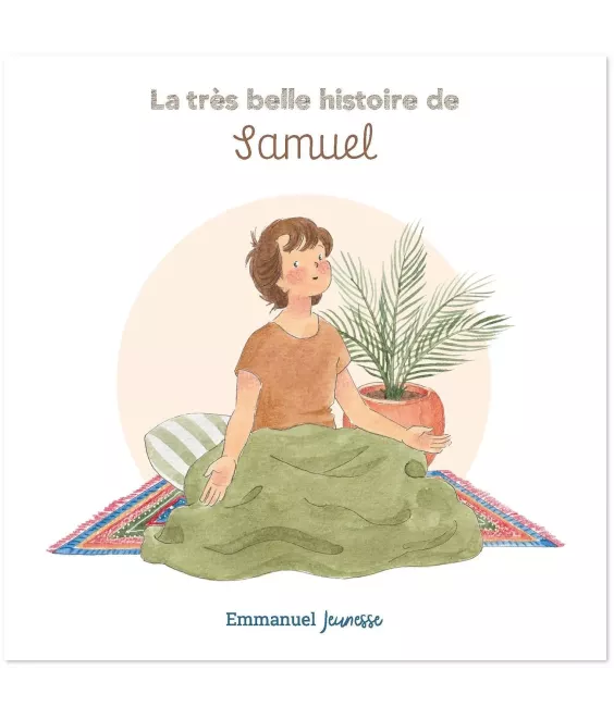 La très belle histoire de Samuel