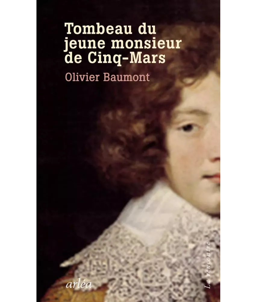 Tombeau du jeune monsieur de Cinq-Mars