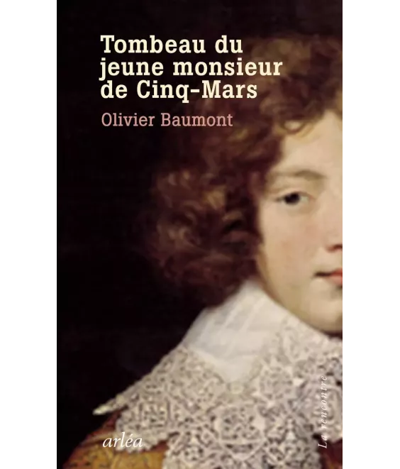 Tombeau du jeune monsieur de Cinq-Mars