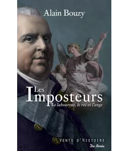 Les Imposteurs, le laboureur, le roi et l'ange