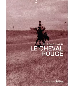 Le Cheval Rouge Suivi de Tourbill