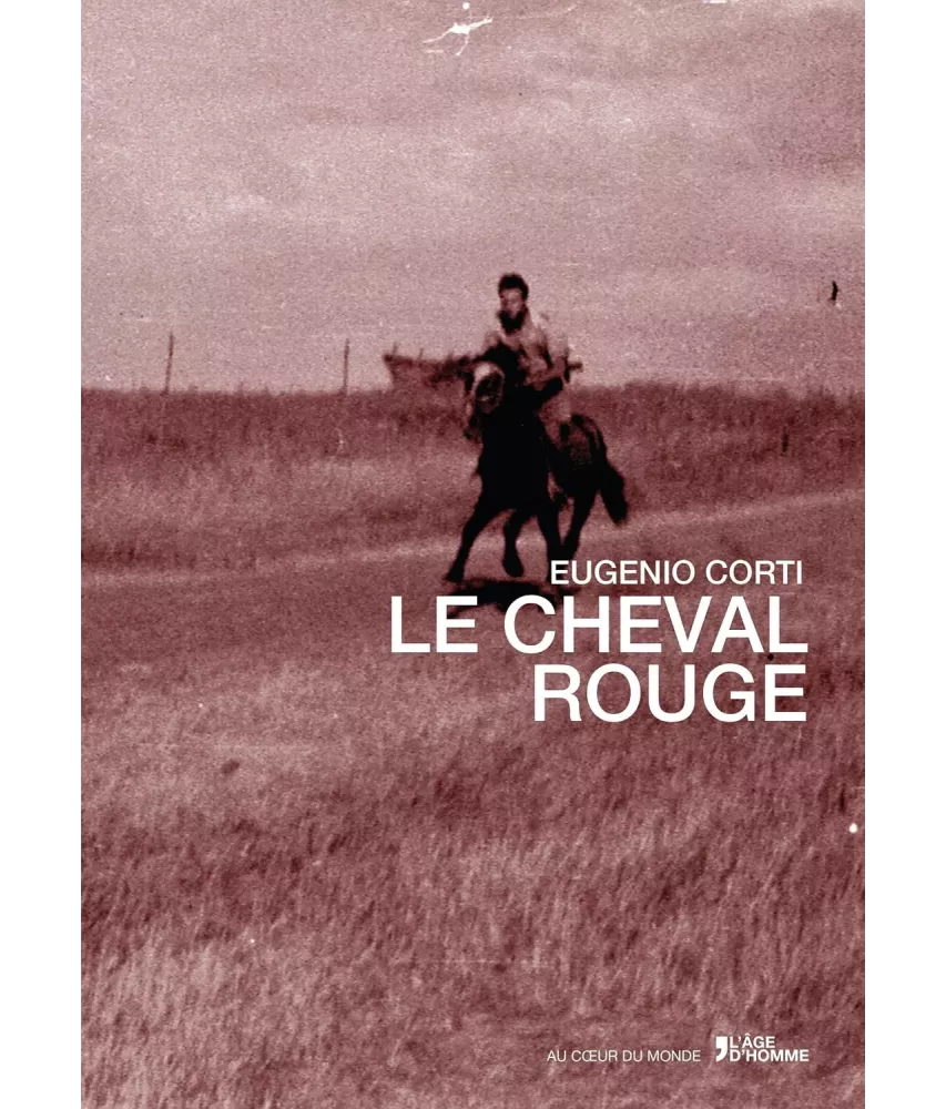 Le Cheval Rouge Suivi de Tourbill