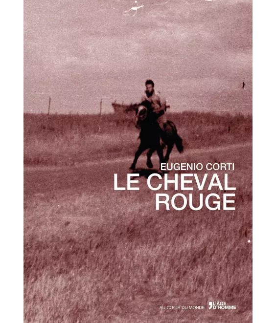 Le Cheval Rouge Suivi de Tourbill