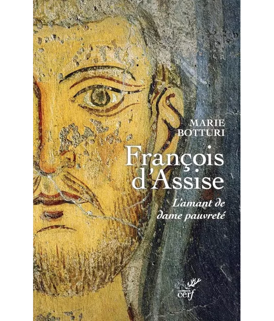 François d'Assise: L'amant de dame pauvreté