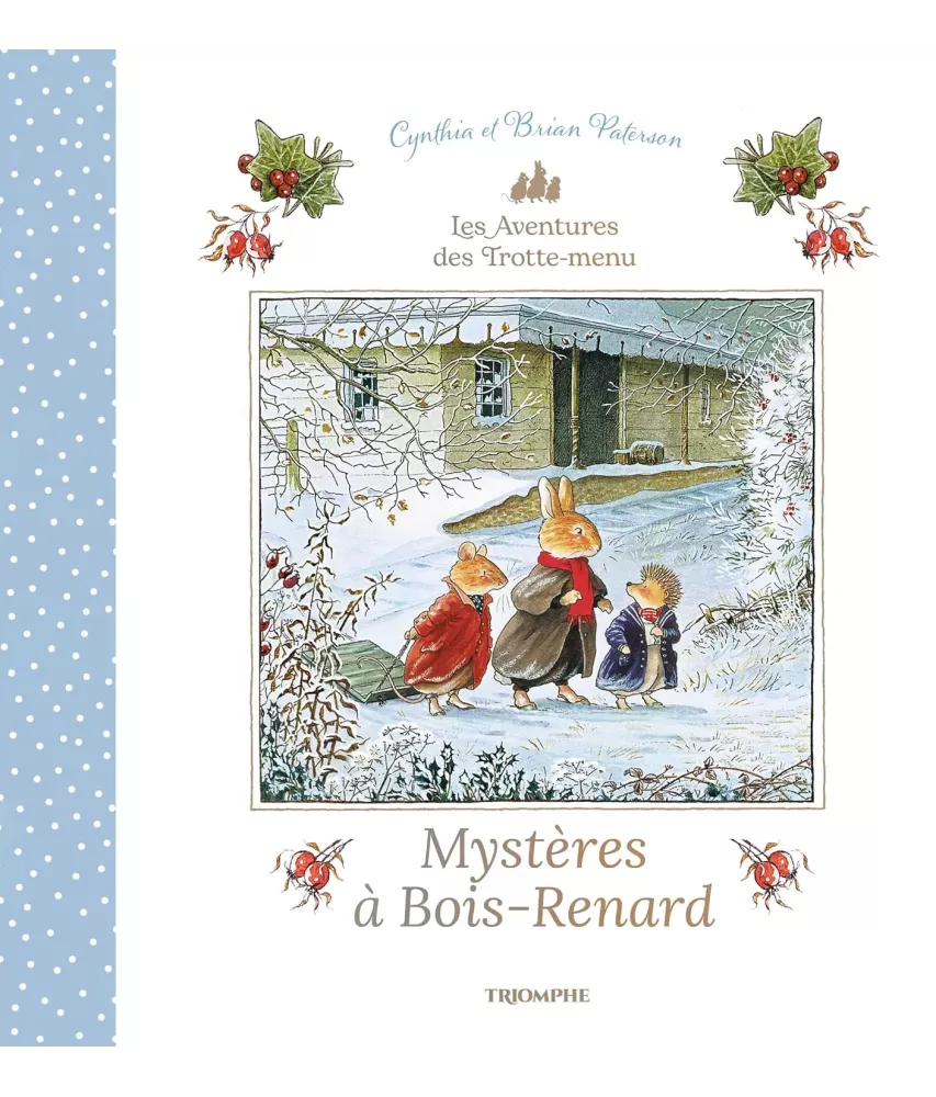 Mystères à Bois-Renard - Les aventures de Trotte-menu