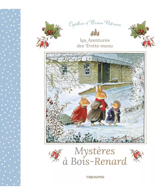 Mystères à Bois-Renard - Les aventures de Trotte-menu