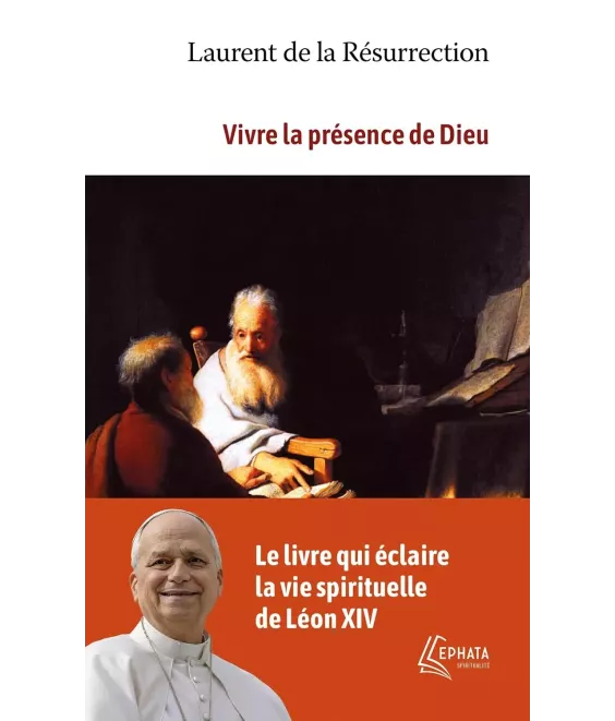 Vivre la présence de Dieu - Poche