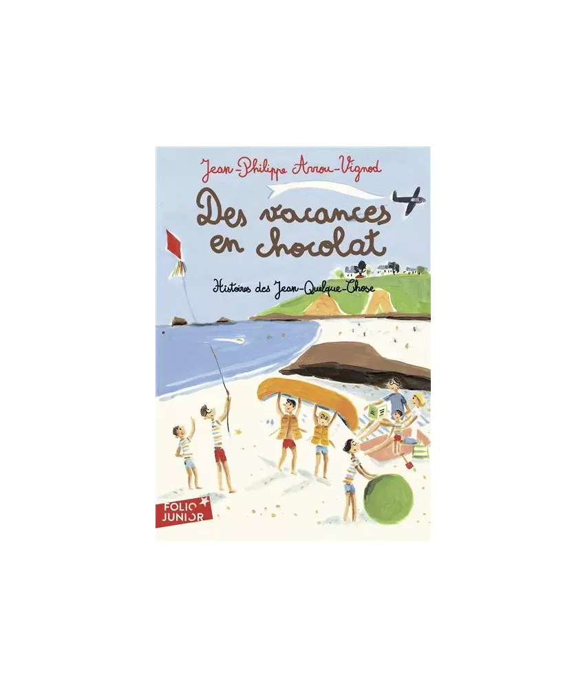Des vacances en chocolat - Prix spécial