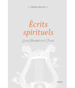 Ecrits spirituels - Edition reliée