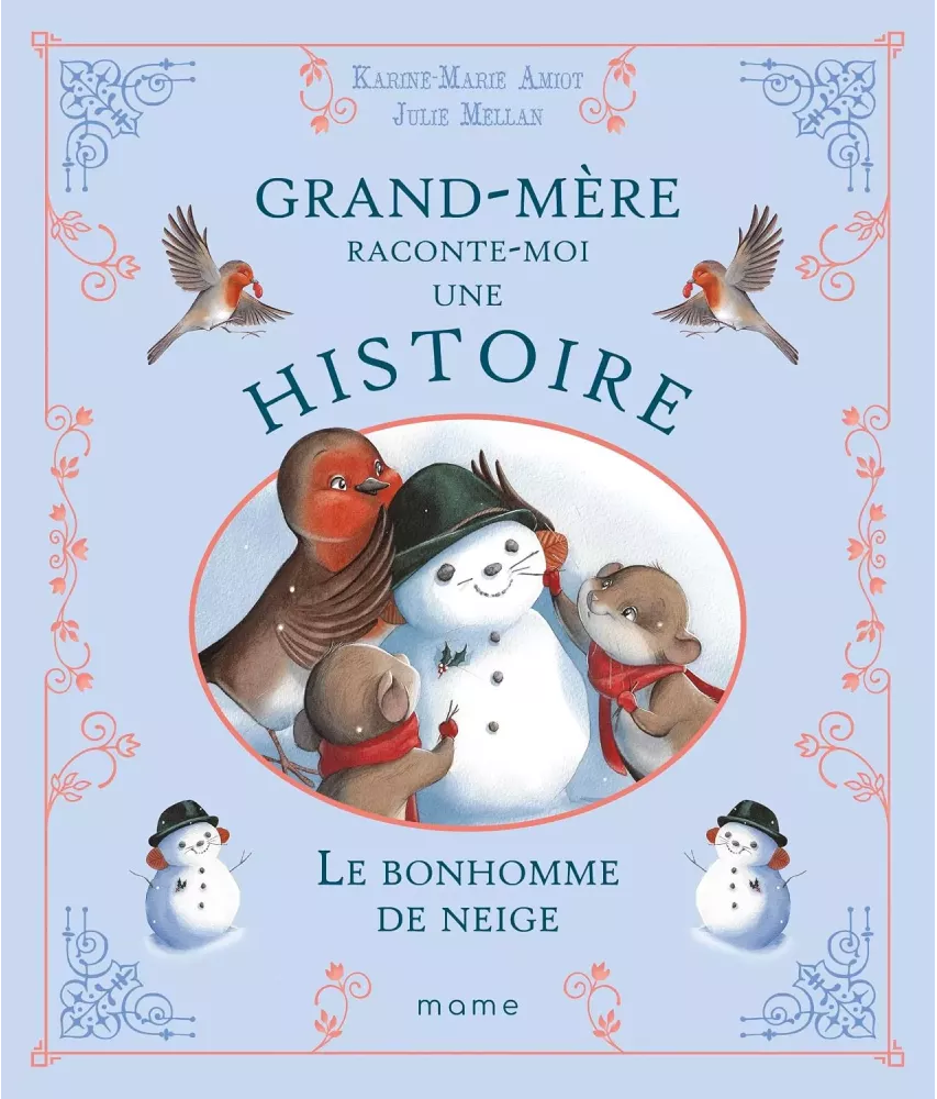 Le bonhomme de neige - Grand-mère raconte-moi une histoire