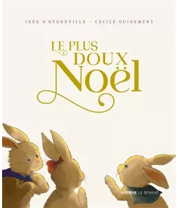 Le plus doux Noël