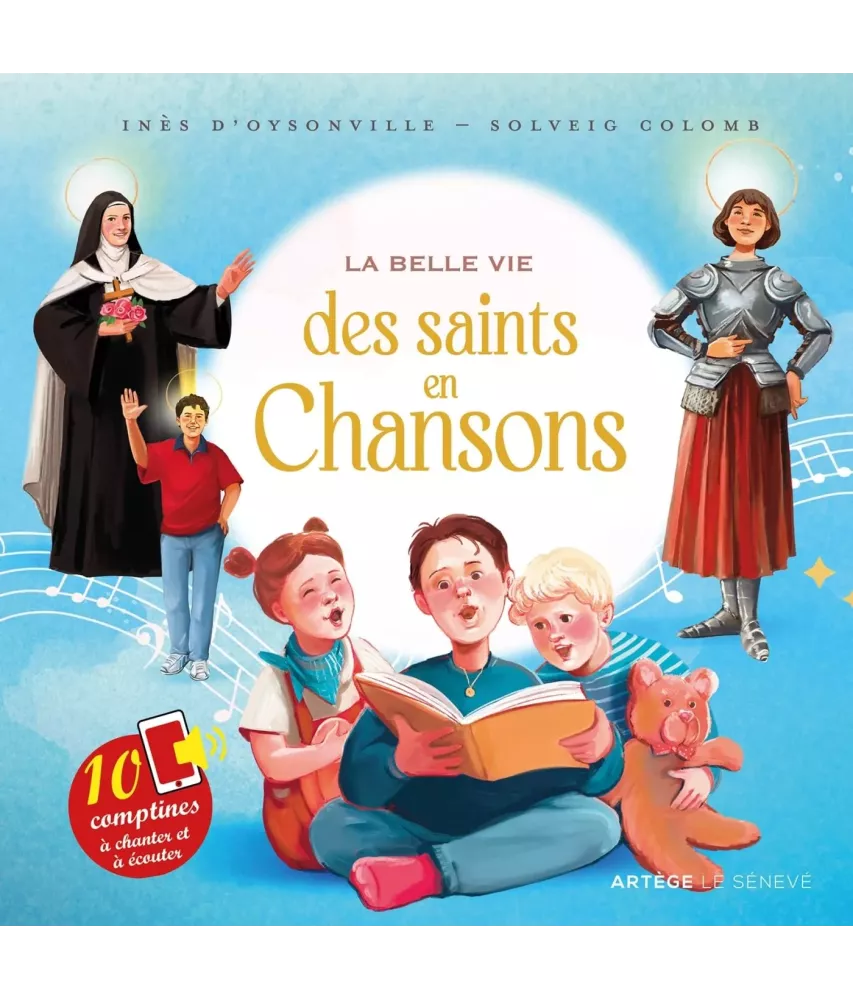 La belle vie des saints en chansons