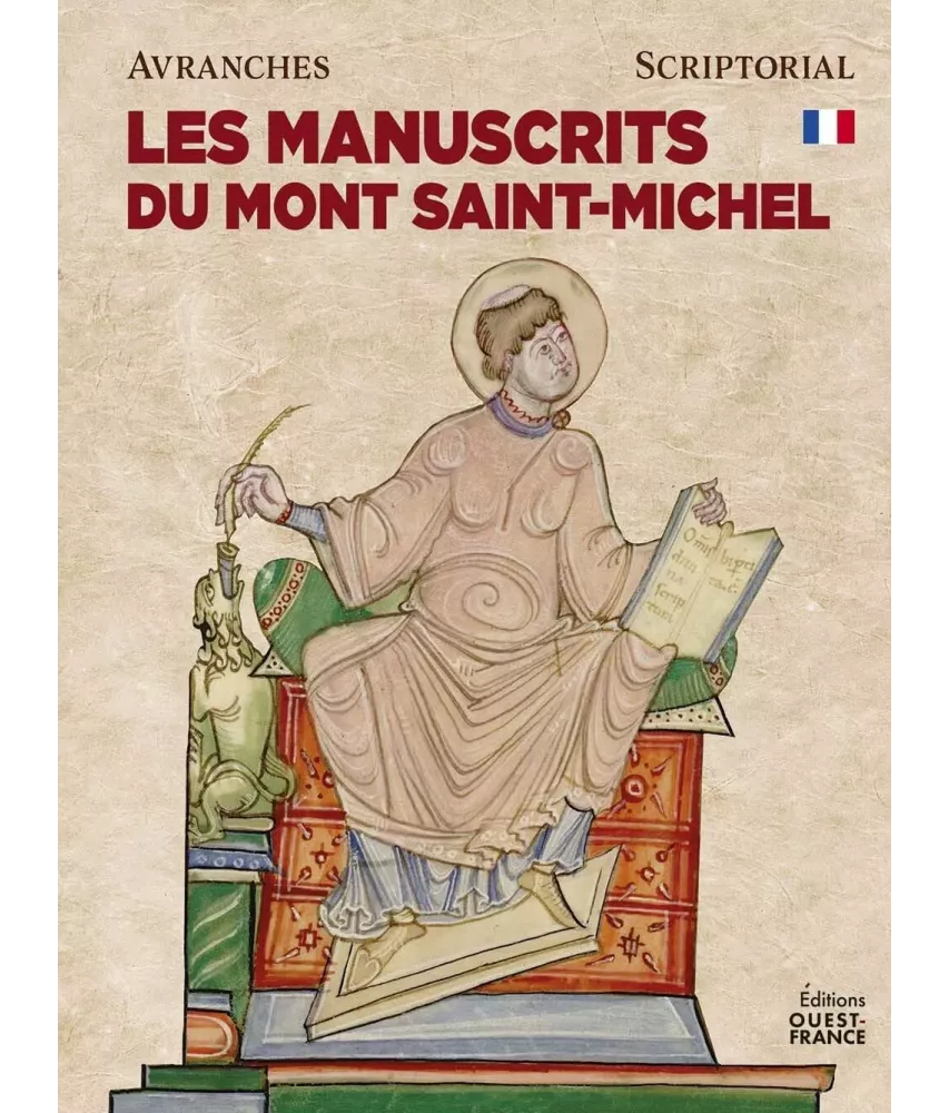 Les manuscrits du Mont-Saint-Michel