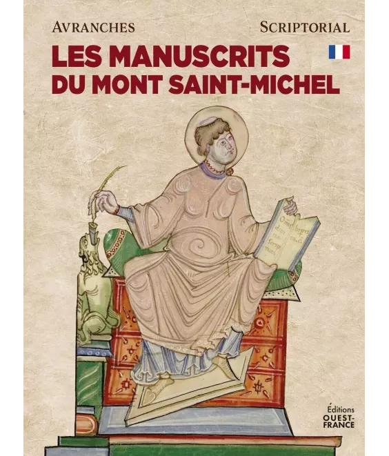 Les manuscrits du Mont-Saint-Michel