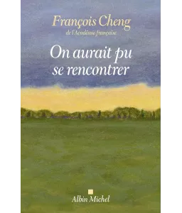 On aurait pu se rencontrer