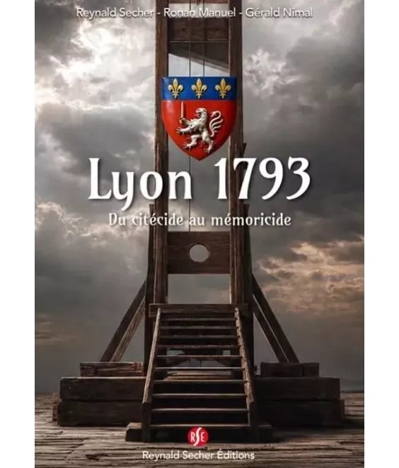Lyon 1793 du citécide au mémoricide