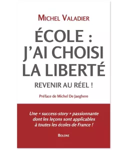 Ecole : j'ai chois la liberté - Revenir au réel