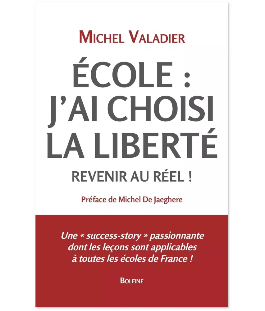 Ecole : j'ai chois la liberté - Revenir au réel